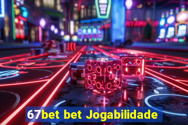 67bet bet Jogabilidade